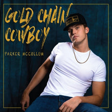 Load image into Gallery viewer, Parker McCollum - Gold Chain Cowboy