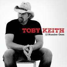 Load image into Gallery viewer, Toby Keith - 13 Number Ones