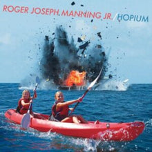Load image into Gallery viewer, Roger Joseph Manning, Jr. (Jellyfish, Imperial Drag) - Hopium