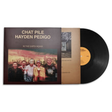 Load image into Gallery viewer, Chat Pile and Hayden Pedigo - In the Earth Again