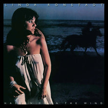 Load image into Gallery viewer, Linda Ronstadt - Hasten Down the Wind (Rhino "Spirit of '76" Series)