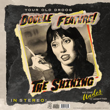 Load image into Gallery viewer, Your Old Droog - The Yodfather + The Shining