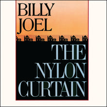 Load image into Gallery viewer, Billy Joel - The Nylon Curtain