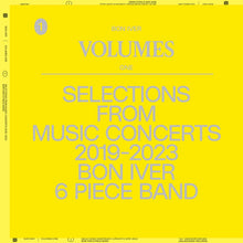 Load image into Gallery viewer, Bon Iver - Volumes: One "Selections From Music Concerts 2019 - 2023 Bon Iver 6 Piece Band" - FREE BON IVER PIN WITH PURCHASE (WHILE SUPPLIES LAST)