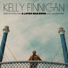 Load image into Gallery viewer, Kelly Finnigan - A Lover Was Born [Ltd Ed Cyan Blue Colored Vinyl