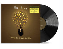Load image into Gallery viewer, Fray, The - How To Save A Life