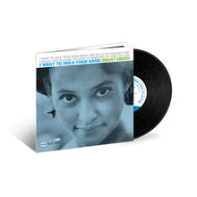 Load image into Gallery viewer, Grant Green - I Want to Hold Your Hand [180G/ Remastered] (Blue Note Tone Poet Series)

