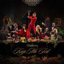 Load image into Gallery viewer, Warning, The - Keep Me Fed