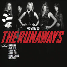 Load image into Gallery viewer, Runaways, The - The Best of the Runaways