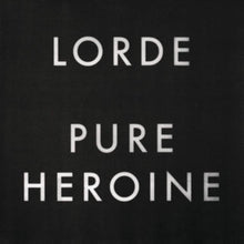 Load image into Gallery viewer, Lorde - Pure Heroine