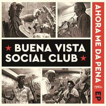 Buena Vista Social Club - Ahora Me Da Pena EP (RSD 2022)