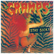 Load image into Gallery viewer, Cramps, The - Stay Sick!