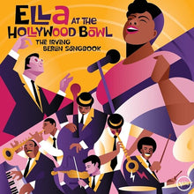 Load image into Gallery viewer, Ella Fitzerald - Ella at the Hollywood Bowl: The Irving Berlin Songbook