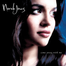 Load image into Gallery viewer, Norah Jones - Come Away with Me: 20th Anniversary Edition