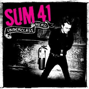 Sum 41 Underclass Hero レコード LP Sum 41 - Underclass Hero [2LP] – Morrow Records