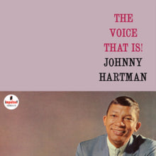 Load image into Gallery viewer, Johnny Hartman - The Voice That Is! [180G/ Remastered] (Verve Acoustic Sounds Series)
