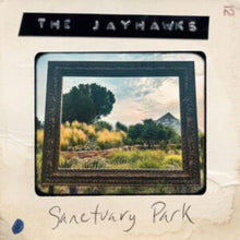 Load image into Gallery viewer, Jayhawks, The - Sanctuary Park [Ltd Ed Opaque White or Indie Exclusive Sanctuary Green Vinyl]
