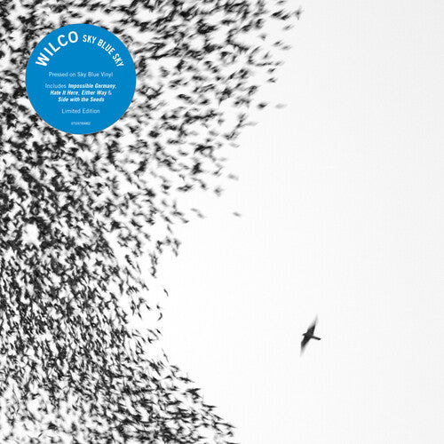 Wilco - Sky Blue Sky [2LP/ Ltd Ed Sky Blue Vinyl]