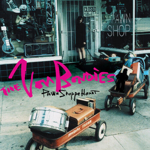 Von Bondies, The - Pawn Shoppe Heart [180G] (Rhino Reserve / Rocktober 2025)