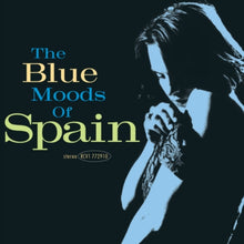 Load image into Gallery viewer, Spain - The Blue Moods Of Spain: 30th Anniversary [2LP/ Ltd Ed Translucent Blue Vinyl] (Rocktober 2025)

