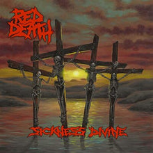 Load image into Gallery viewer, Red Death - Sickness Divine [180G/ Ltd Ed Red Vinyl]
