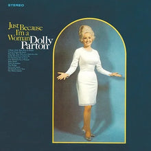 Load image into Gallery viewer, Dolly Parton - Just Because I'm a Woman [180G/ Ltd Ed Canary Yellow Vinyl] (VMP)
