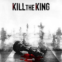 Load image into Gallery viewer, T.I. - Kill the King [2LP/ Indie Exclusive Smoke Colored Vinyl]
