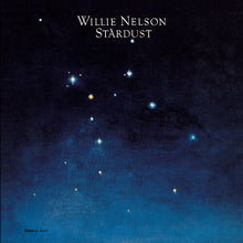 Load image into Gallery viewer, Willie Nelson - Stardust [140G]
