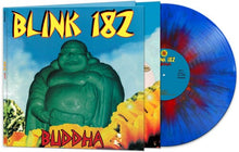 Load image into Gallery viewer, Blink-182 - Buddha [Ltd Ed Blue &amp; Red Splatter Vinyl]
