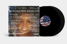 Load image into Gallery viewer, 21 Savage - American Dream [2LP / Black or Import Red Vinyl]
