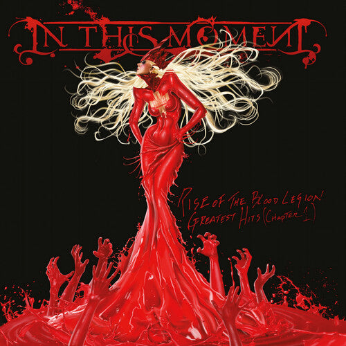 In This Moment - Rise of the Blood Legion: Greatest Hits (Chapter 1) [2LP/ 180G/ Ltd Ed White (LP1) & Red (LP2) Vinyl/ Euro Import]