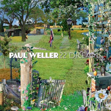 Load image into Gallery viewer, Paul Weller - 22 Dreams [2LP/ 8-Page Booklet/ 12"x36" Poster/ UK Import]
