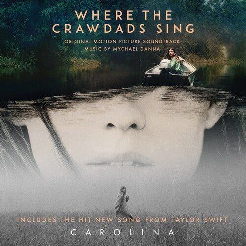 Mychael Danna / Taylor Swift - Where the Crawdads Sing (OST)