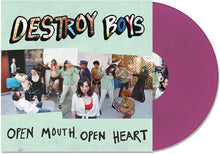Load image into Gallery viewer, Destroy Boys - Open Mouth, Open Heart [Ltd Ed Purple Vinyl]
