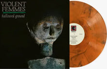 Load image into Gallery viewer, Violent Femmes - Hallowed Ground [Black or Indie Exclusive Orange Smoke Vinyl]
