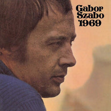 Load image into Gallery viewer, Gabor Szabo - 1969 [Remastered]
