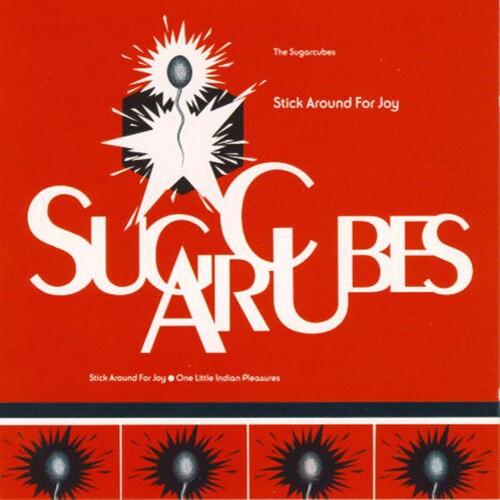 The Sugarcubes (ft. Björk) - Stick Around For Joy (recut)