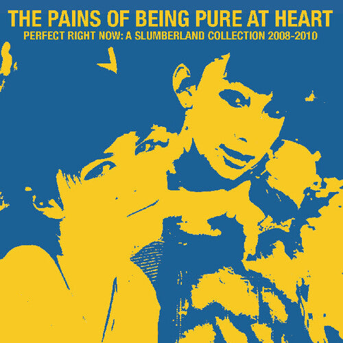 The Pains of Being Pure at Heart - Perfect Right Now: A Slumberland Collection 2008-2010 [Ltd Ed Clear Blue & Yellow Splatter Vinyl]
