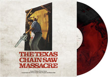 Load image into Gallery viewer, Tobe Hooper &amp; Wayne Bell -  The Texas Chain Saw Massacre 1974 (OST) [Blood Red and Black Hand-Poured Vinyl]
