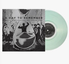 Load image into Gallery viewer, Day to Remember, A - What Separates Me From You [15th Anniversary Edition/ Ltd Ed Transparent Sea Glass Vinyl/ Alternate Anniversary Artwork/ Bonus Track]
