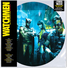 Load image into Gallery viewer, Various Artists - Watchmen (OST) [Ltd Ed Picture Disc] (RSDBF 2025)
