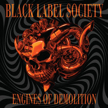 Load image into Gallery viewer, Black Label Society - Engines of Demolition [2LP/ Ltd Ed Neon Orange with Black Splatter Vinyl or Indie Exclusive Orange Custard Vinyl]
