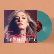 Load image into Gallery viewer, Tift Merritt - Sugar [Indie Exclusive Jade Blue Colored Vinyl/ Gatefold Jacket]
