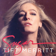 Load image into Gallery viewer, Tift Merritt - Sugar [Indie Exclusive Jade Blue Colored Vinyl/ Gatefold Jacket]
