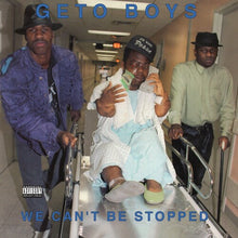 Load image into Gallery viewer, Geto Boys - We Can't Be Stopped: 35th Anniversary Edition [2LP/ Indie Exclusive Metallic Blue Vinyl/ Reissued &amp; Remastered]
