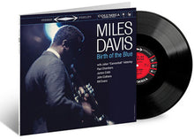 Load image into Gallery viewer, Miles Davis - Birth of the Blue [180G/ 2LP/ 45 RPM/ Remastered/ Deluxe Packaging/ Analogue Productions All-Analogue Audiophile Pressing]
