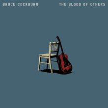 Load image into Gallery viewer, Bruce Cockburn - The Blood of Others [2LP]

