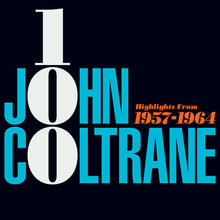Load image into Gallery viewer, John Coltrane - John Coltrane 100: Highlights From 1957-1964 [180G/ 2LP]
