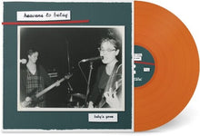 Load image into Gallery viewer, Heavens to Betsy - Baby's Gone [Ltd Ed Tangerine Vinyl]
