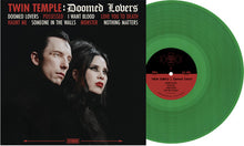 Load image into Gallery viewer, Twin Temple - Doomed Lovers [Indie Exclusive "Crying" Clear Blue or Ltd Ed "Envy" Clear Green Vinyl]
